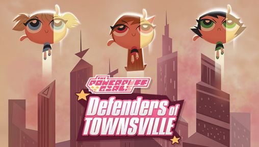 download The Powerpuff girls: Defenders of Townsville apk